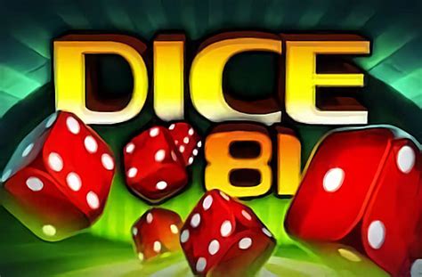 Dice 81 Slot - Play Online